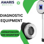 Dermatoscope and Magnifiers