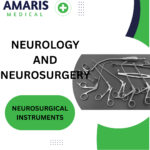 Neurosurgical Instruments