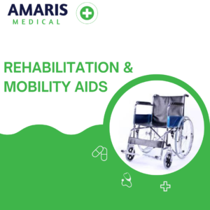 Rehabilitation & Mobility Aids Amaris Medical